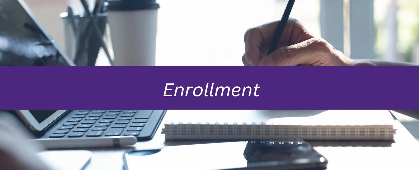 Enrollment for KCE